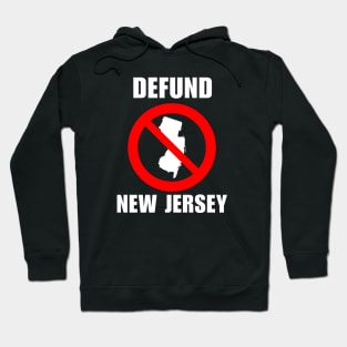 Defund New Jersey Hoodie